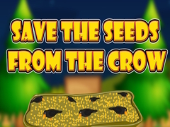 Jwèt Save the Seeds from the Crow