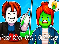 Jwèt Poison Candy: Obby 1 Or 2-Player