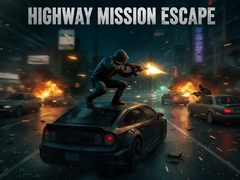 Jwèt Highway Mission Escape