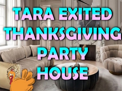 Jwèt Tara Exited Thanksgiving Party House