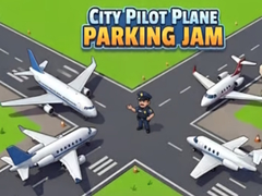 Jwèt City Pilot Plane Parking Jam