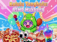 Jwèt Kalulu Tanghulu: ASMR Mukbang