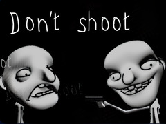 Jwèt Don't shoot