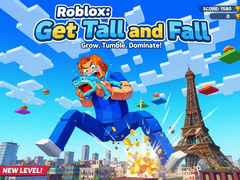 Jwèt Roblox: Get Tall and Fall