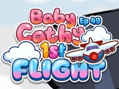 Jwèt Baby Cathy Ep49: 1st Flight