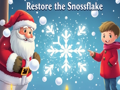 Jwèt Restore the Snowflake