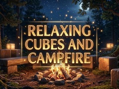 Jwèt Relaxing Cubes and Campfire