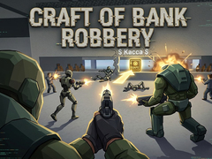 Jwèt Craft of Bank Robbery