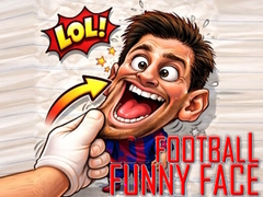 Jwèt LOL Football Funny Face