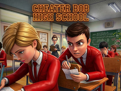 Jwèt Cheater Bob High School 