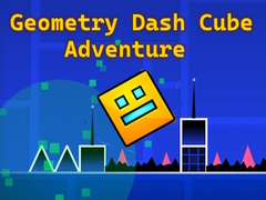 Jwèt Geometry Dash Cube Adventure