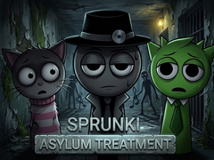 Jwèt Sprunki Asylum Treatment