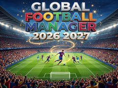 Jwèt Global Football Manager 2026 2027
