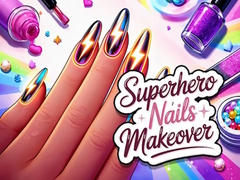 Jwèt Superhero Nails Makeover
