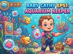 Jwèt Baby Cathy Ep51: Aquarium Keeper