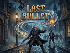 Jwèt Last Bullet
