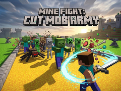 Jwèt Mine Fight: Cut Mob Army