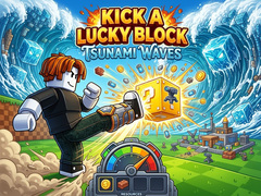 Jwèt Kick a Lucky Block: Tsunami Waves