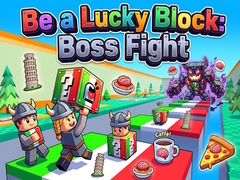 Jwèt Be a Lucky Block: Boss Fight