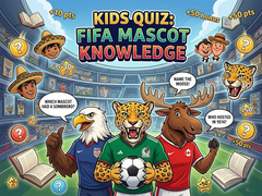 Jwèt Kids Quiz: FIFA Mascot Knowledge