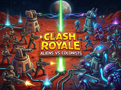 Jwèt Clash Royale: Aliens Vs Colonists