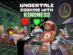 Jwèt UnderTale Cooking with Kindness