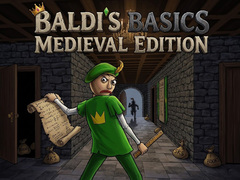 Jwèt Baldi's Basics: Medieval Edition