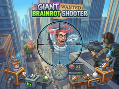 Jwèt Giant Wanted Brainrot Shooter