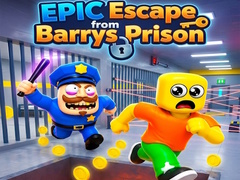 Jwèt EPIC Escape from Barrys Prison