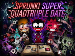 Jwèt Sprunki Super Quadtruple Date
