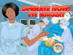 Jwèt Operate Now: Eye Surgery