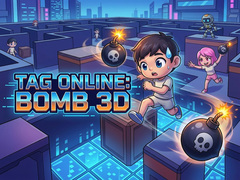 Jwèt Tag Online: Bomb 3D