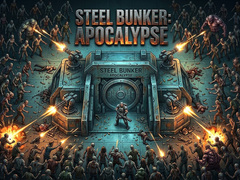 Jwèt Steel Bunker: Apocalypse
