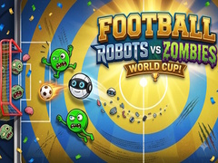 Jwèt Football: Robots vs Zombies, World Cup!