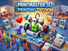 Jwèt PrintMaster 3D: Printing Tycoon