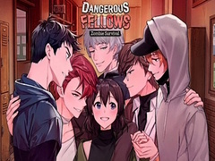 Jwèt Dangerous Fellows