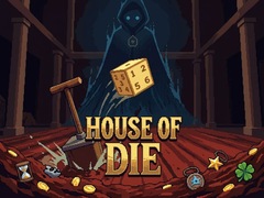 Jwèt House of Die