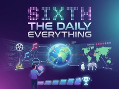 Jwèt Sixth: The Daily Everything