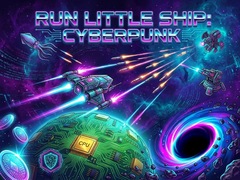 Jwèt Run Little Ship: Cyberpunk