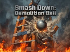 Jwèt Smash Down: Demolition Ball