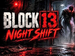 Jwèt Night Shift Block 13