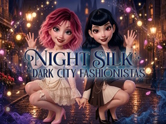 Jwèt Night Silk Dark City Fashionistas