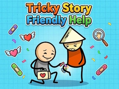 Jwèt Tricky Story Friendly Help
