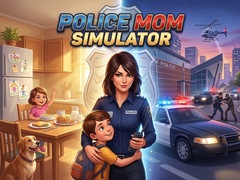 Jwèt Police Mom Simulator