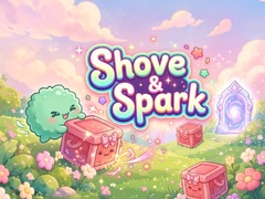 Jwèt Shove & Spark