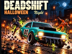 Jwèt Deadshift Halloween Night