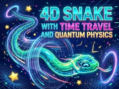 Jwèt 4D Snake with Time travel and Quantum Physics