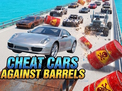 Jwèt Cheat cars against barrels