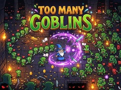Jwèt Too Many Goblins