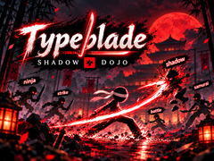 Jwèt Typeblade: Shadow Dojo